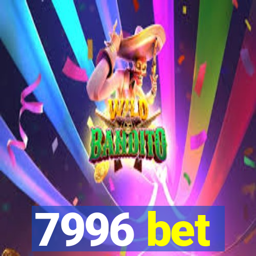 7996 bet